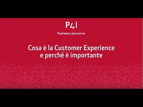 Cos&#039;è la Customer Experience e perché è importante