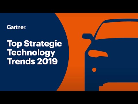 Gartner Top 10 Strategic Technology Trends 2019