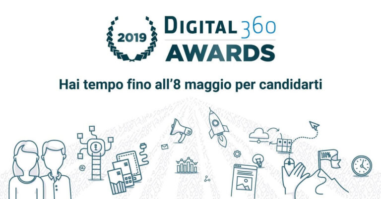 Aperte le candidature alla quarta edizione dei Digital360 Awards 2019