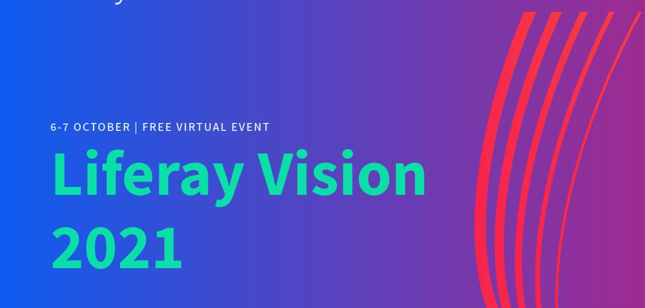 In programma il 6-7 ottobre la Liferay Vision 2021